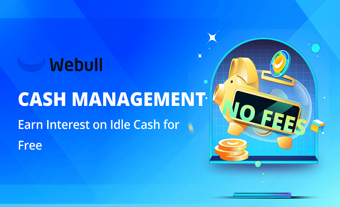 Webull Cash Management